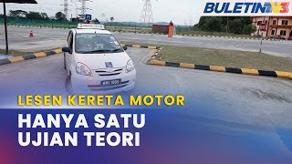 LESEN KERETA MOTOR  Hanya Satu Ujian Teori Mulai 15 September [upl. by Navillus]