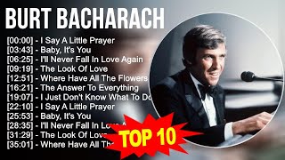 burt bacharach Greatest Hits  Top 100 Artists To Listen in 2023 [upl. by Ahsyla196]