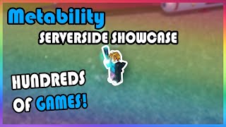 Roblox Serverside  Metability Showcase  BEST SS [upl. by Yllus]