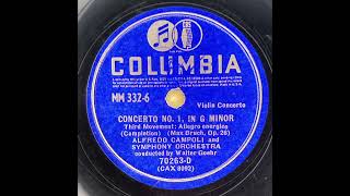 Alfredo Campoli  Violin Concerto No 1 in G minor Op 26 Bruch 1938 [upl. by Billat]