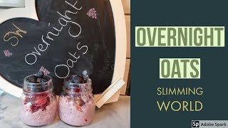 Overnight oats  the best Slimming World breakfast [upl. by Issirk]