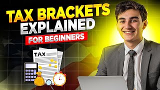 Tax Brackets Explained For Beginners in The USA [upl. by Aciret539]