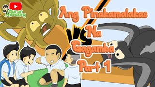 Ang Pinakamalakas Na Gagamba Pt 1  Pinoy Animation [upl. by Namas419]