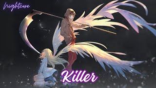 Killer  Nightcore  Lyrics [upl. by Shauna]