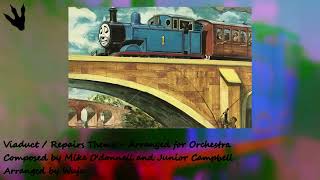 Viaduct Theme  Arranged for Orchestra [upl. by Doscher]