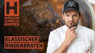 Schnelles Klassischer Rinderbraten Rezept von Steffen Henssler [upl. by Cida]