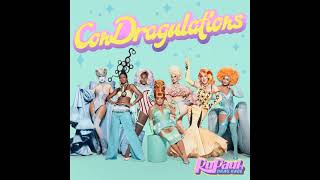 Rupaul  ConDragulations Cast Version RPDR Season 13 [upl. by Aenej339]