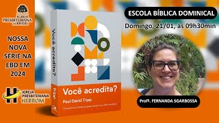 Você acredita  A doutrina da Santidade de Deus [upl. by Paske]