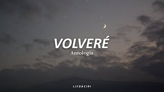 ANTOLOGÍAVolveréLetra [upl. by Vitek]