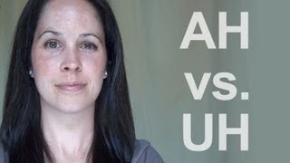 How to Pronounce AH vs UH American English [upl. by Lyrad]