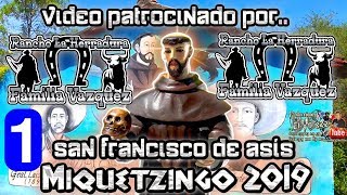 MIQUETZINGO 2019 1 HUEHUETLAN EL CHICO PUE [upl. by Htez957]