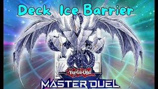 Deck Ice Barrier 2024 Duelos en Master Duel [upl. by Yennaiv]