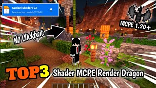 Best Shader‼️TOP 3 Shader Ringan Mcpe 120 Render Dragon Support Hp Kentang⁉️ [upl. by Llenel]