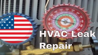 HVAC Leak Repair and Recharge [upl. by Anirrok]