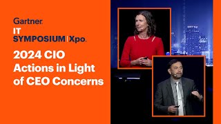 CEO Concerns 2024 Implications and Actions for CIOs l Gartner IT SymposiumXpo [upl. by Mcmahon]