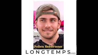 Julien liebermann  longtemps [upl. by Ambrosius]