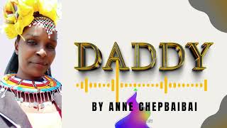 ANNE CHEBAIBAI DADDY [upl. by Norvol]