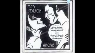 Mad Season  November Hotel [upl. by Annairt70]