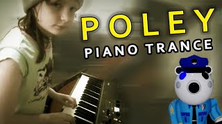 Poley Theme Piano Trance Version [upl. by Htomit]