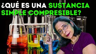 ¿Qué es una sustancia simple compresible [upl. by Adnorahc]