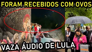 LULA E JANJA RECEBIDOS COM OVOS E VAZA ÁUDIO DELE DESISTINDO [upl. by Premer]