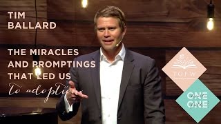 TIM BALLARD The Miracles and Promptings That Led Us to Adoption [upl. by Alemap989]