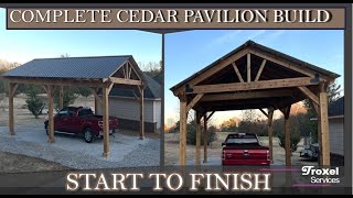 Timber Frame Cedar Pavilion Complete Build Start to Finish [upl. by Oiraved]