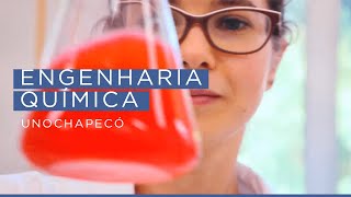 Engenharia Química  Conheça o curso de graduação da Unochapecó [upl. by Acimad]