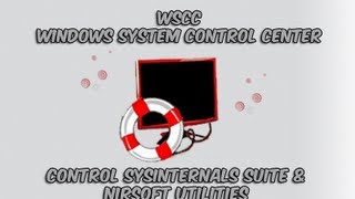 WSCC  Windows System Control Center for Sysinternals and Nirsoft Tools by Britec [upl. by Husain]