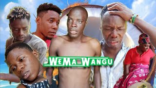 WEMA WANGU [upl. by Anuahsed4]