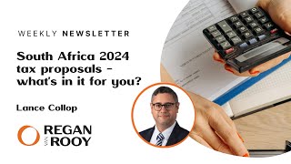 Unpacking the South Africa 2024 draft tax proposals – what does it mean for SA corporates [upl. by Amada]