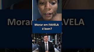 🔵 Morar na favela é BOM direitoimobiliário advogadoimobiliario policiamilitar policiacivil [upl. by Fasto]