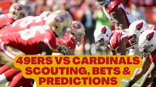 49ers vs Cardinals Scouting Report Bets amp Predictions [upl. by Cruz]