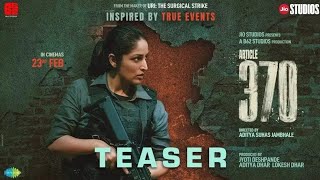 Article 370  Official Teaser Trailer Reviews Cast And Details  Yami Gautam  article370 [upl. by Hinman791]