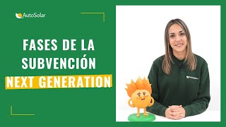 💰🚀 Fases subvención para placas solares Fondos Next Generation [upl. by Auerbach]