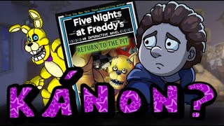 Je FNaF Into the pit game kánon  Five Nights at Freddys teorie Amazing Arašíd [upl. by Nerrad]