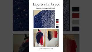 Liberty’s Embrace Crochet Rectangle Shawl [upl. by Asirrak979]