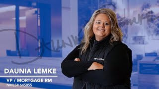 Daunia Lemke VP  Mortgage Relationship Manager [upl. by Cozmo635]