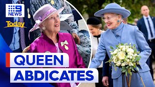 Queen Margrethe abdicates throne  9 News Australia [upl. by Malik]