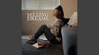 Selling Dreams [upl. by Hoxie]