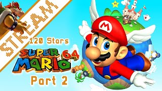 Super Mario 64  120 Star Run part 2 [upl. by Tiena]