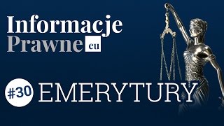 Informacje Prawne 30  Emerytury [upl. by Logan197]