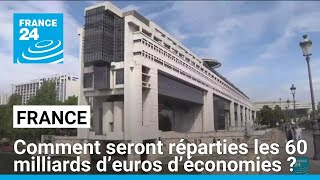 Budget 2025 en France  comment seront réparties les 60 milliards d’euros d’économies [upl. by Ulrick]