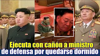 Norcorea ejecuta con cañón a Ministro de Defensa por quedarse dormido [upl. by Michaela]