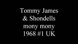 Tommy James amp Shondells  mony mony 1968 1 UK [upl. by Noreg]