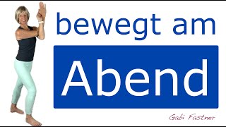 🌓 24 min bewegt am Abend  sanfte Gymnastik ohne Geräte [upl. by Danaher]