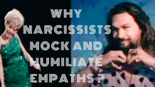 Narcissists Mock and Humiliate Empaths due to their Insecurities and Fragile Sense of Self Worth [upl. by Ennaul]