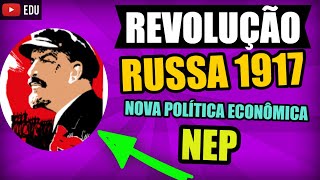 Revolução Russa Guerra Civil  NEP e Planos Quinquenais  Expurgos Soviéticos [upl. by Anirrehs]