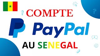 Comment créer un compte PayPal depuis le Sénégal [upl. by Azile]