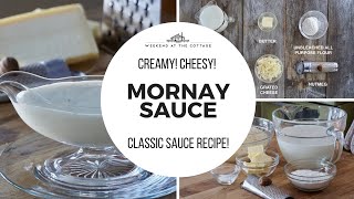 MORNAY SAUCE  A creamy cheesy white sauce [upl. by Tesil]